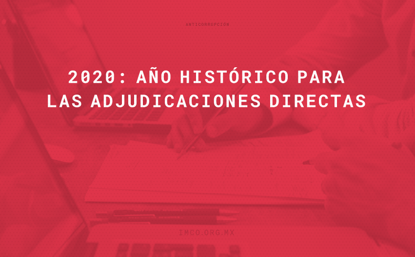 ADJUDICACIONES DIRECTAS EN EL GOBIERNO FEDERAL